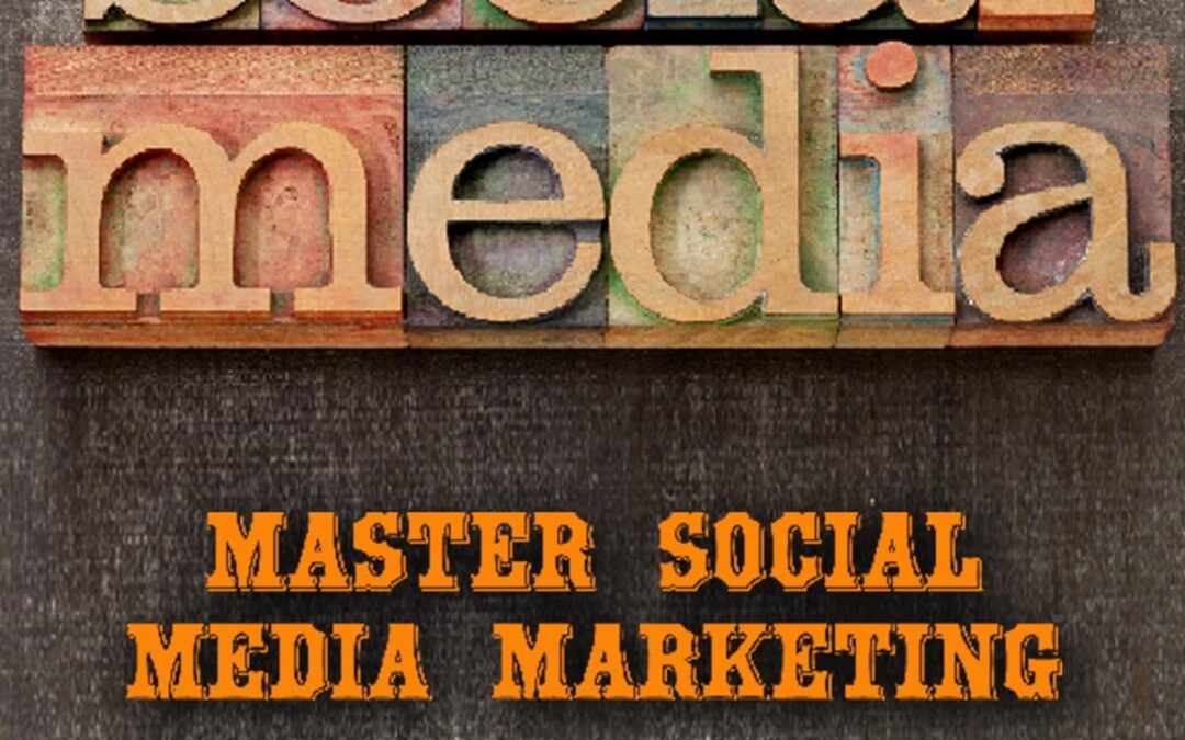 Social Media: Master Social Media Marketing – Facebook, Twitter, Youtube & Instagram (Social Media, Social Media Marketing, Facebook, Twitter, Youtube, Instagram, Pinterest)