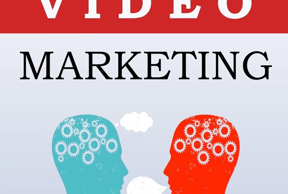 Youtube Video Marketing: A Beginners Guide To Video Marketing Domination – How To Create Your Videos for Maximum Effectiveness