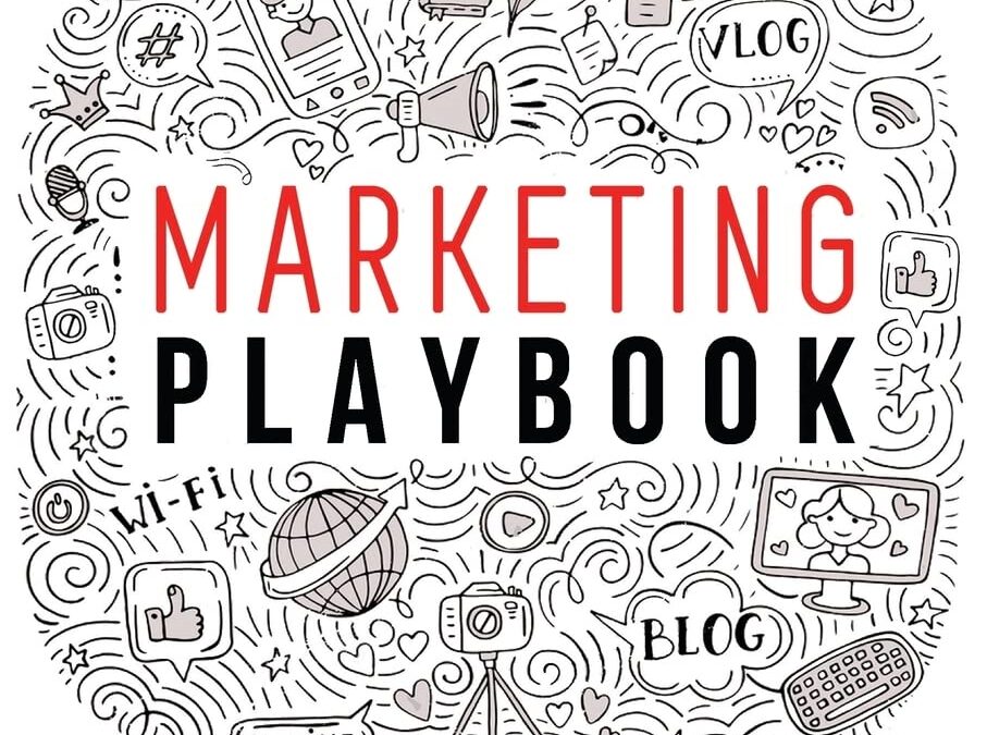 Marketing Playbook: Scale Your Online Business to Outrageous Success